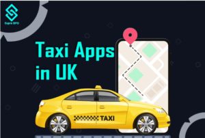 Best Taxi Apps UK